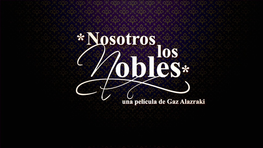 Nosotros Los Nobles